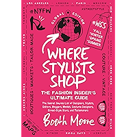 Where Stylists Shop: The Fashion Insider's Ultimate Guide book cover Where Stylists Shop: The Fashion Insider's Ultimate Guide book cover