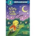 The Firefly with No Glow (Step into Reading)