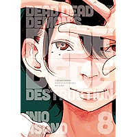 Dead Dead Demon’s Dededede Destruction, Vol. 8 book cover