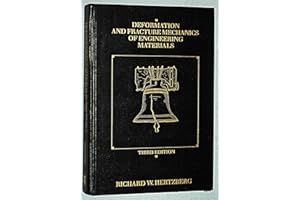 Deformation and Fracture Mechanics of Engineering Materials