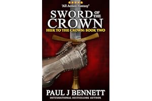 Sword of the Crown (Heir to the Crown Book 2)