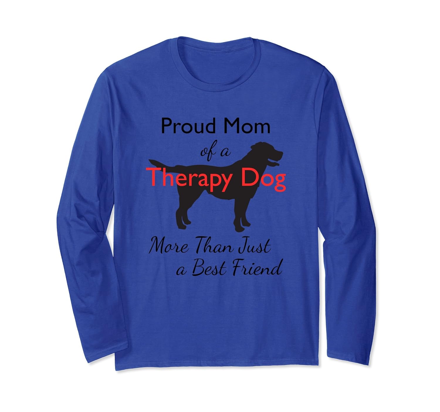 Long Sleeve Therapy Dog Shirt Black Lab Dog Mom Cute Canine-anz