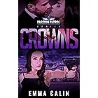 Crowns: A Passion Patrol Novel - Police Detective Fiction Books With a Strong Female Protagonist Romance (Seduction)