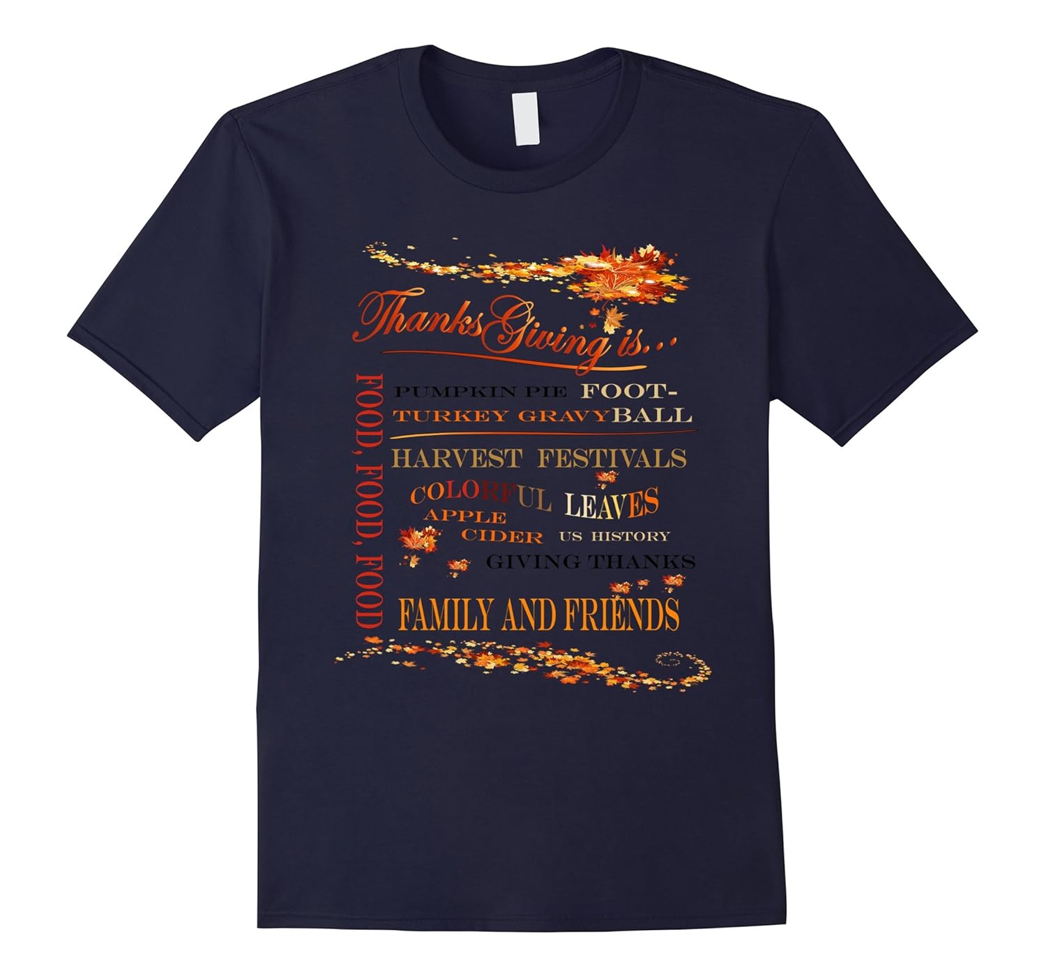 Autumn Fall season t shirt Thanksgiving Day T shirt Q-Rose