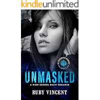 Unmasked: A Reverse Harem High School Bully Romance (An Evergreen Academy Book 4) book cover