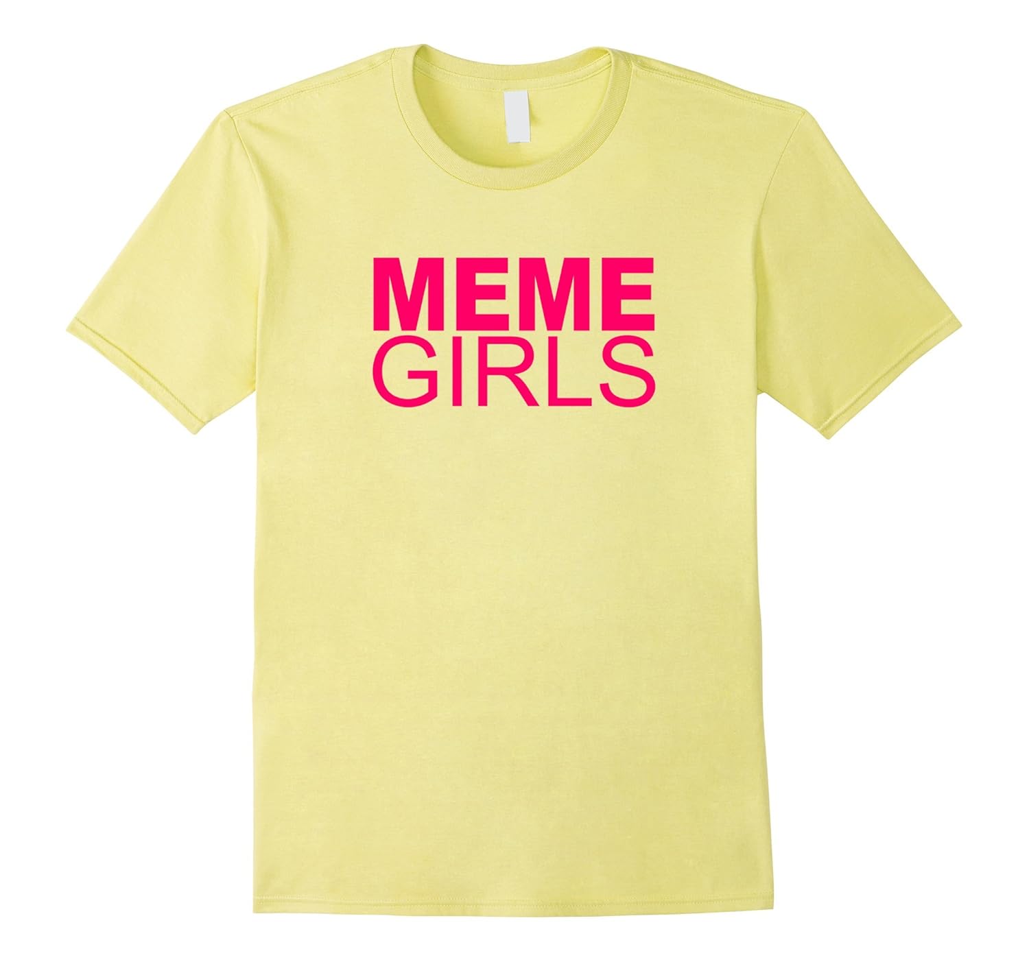 Meme Girls TShirt Memes Jokes Pop Culture ShirtArt Artvinatee