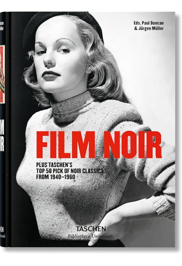 By Eddie Muller The Art of Noir: The Posters and Graphics from the