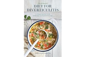 The Essential Diet for Diverticulitis: A 3-Stage Nutrition Guide to Manage and Prevent Flare-Ups
