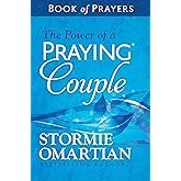 The Power of a Praying Couple Book of Prayers