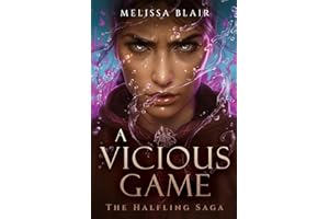A Vicious Game (The Halfling Saga)