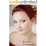 Mandatory Feminization