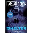 Shelter (Book One): A Mickey Bolitar Novel By Harlan Coben – Paperback, Good Condition, 9780142422038
