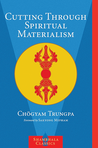 Download Cutting Through Spiritual Materialism (English Edition) PDF