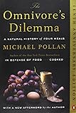 The Omnivore's Dilemma: A Natural History of Four Meals