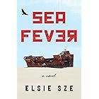 Sea Fever: A Novel