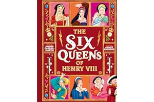 The Six Queens of Henry VIII