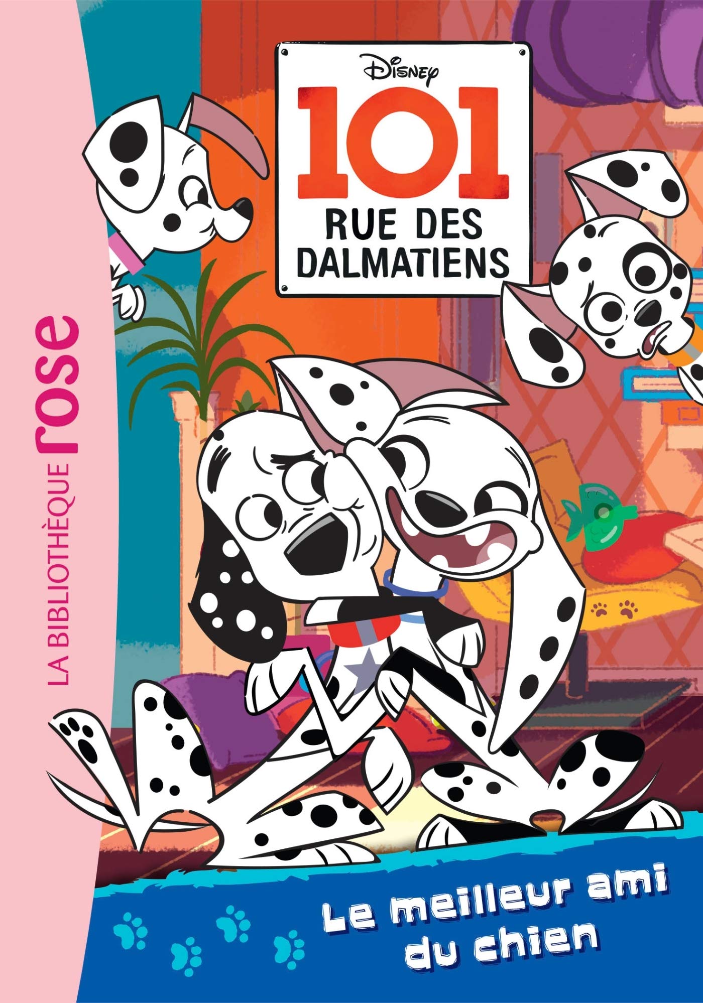 101 Rue Des Dalmatiens 01 Le Meilleur Ami Du Chien 101 Rue Des