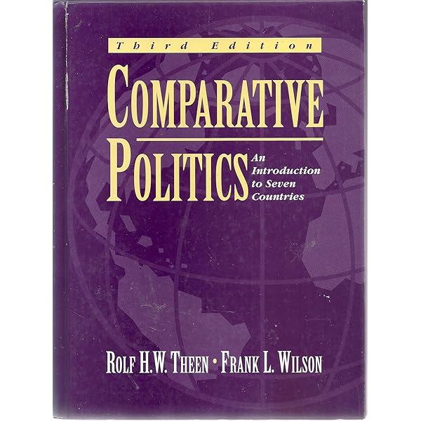 Comparative Politics in Transition, 7th Edition: McCormick, John