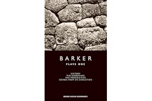 Barker: Plays One (Oberon Modern Plays)