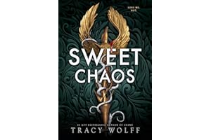 Sweet Chaos (The Calder Academy Book 2)