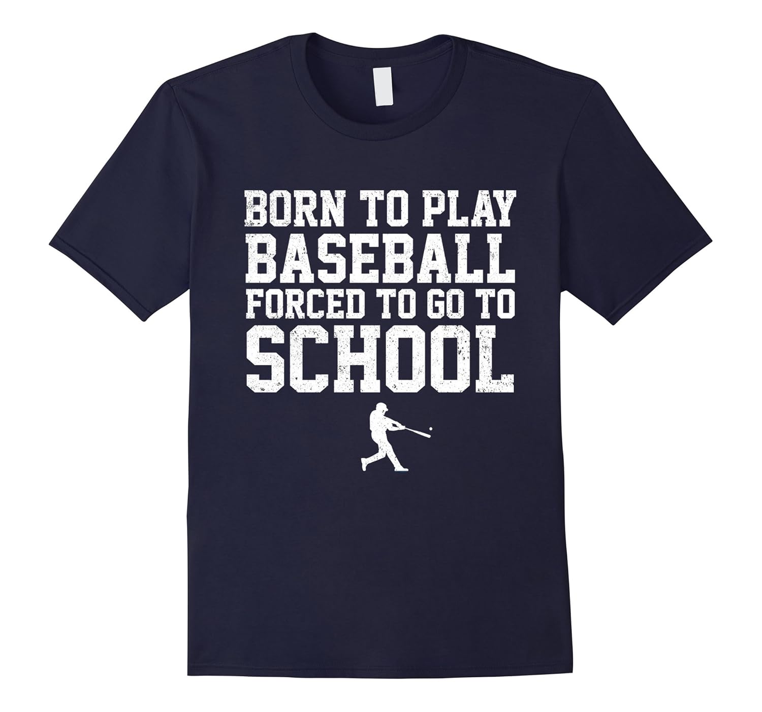 Born To Play Baseball Forced To Go To School - Funny T-shirt-Rose