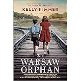 The Warsaw Orphan: A WWII Historical Fiction Novel – A NYT Bestseller of Jewish History and World War 2 Resistance
