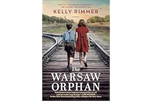 The Warsaw Orphan: A WWII Historical Fiction Novel