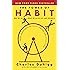 The Power of Habit: Why We Do What We Do in Life and Business