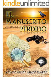 El manuscrito perdido (Trilogía de la Conspiración nº 2)