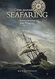 The History of Seafaring: Navigating the World's Oceans