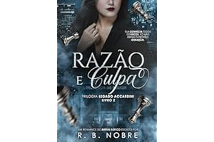 Razão e Culpa (Trilogia Legado Accardini Livro 2) (Portuguese Edition)