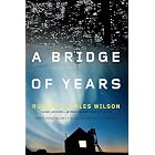 A Bridge of Years