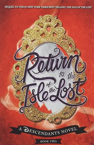 Download Return to the Isle of the Lost: A Descendants Novel PDF