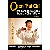 Chen T’ai Chi: Traditional Instructions from the Chen Village, Vol. 2