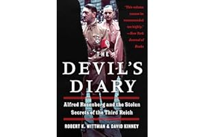 The Devil's Diary: Alfred Rosenberg and the Stolen Secrets of the Third Reich