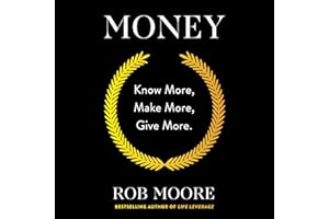 Money: Know More, Make More, Give More.