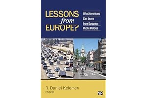 Lessons from Europe?: What Americans Can Learn from European Public Policies