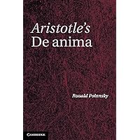 Aristotle: De Anima (Clarendon Aristotle Series): Shields