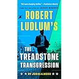 Robert Ludlum's The Treadstone Transgression (A Treadstone Novel)