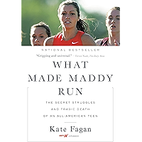 What Made Maddy Run: The Secret Struggles and Tragic Death of an All-American Teen book cover What Made Maddy Run: The Secret Struggles and Tragic Death of an All-American Teen book cover