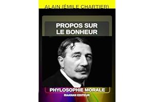 Propos sur le bonheur (French Edition)