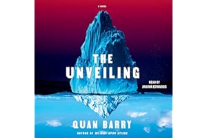 The Unveiling: A Novel