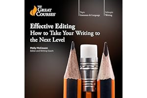 Effective Editing: How to Take Your Writing to the Next Level