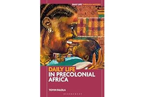 Daily Life in Precolonial Africa