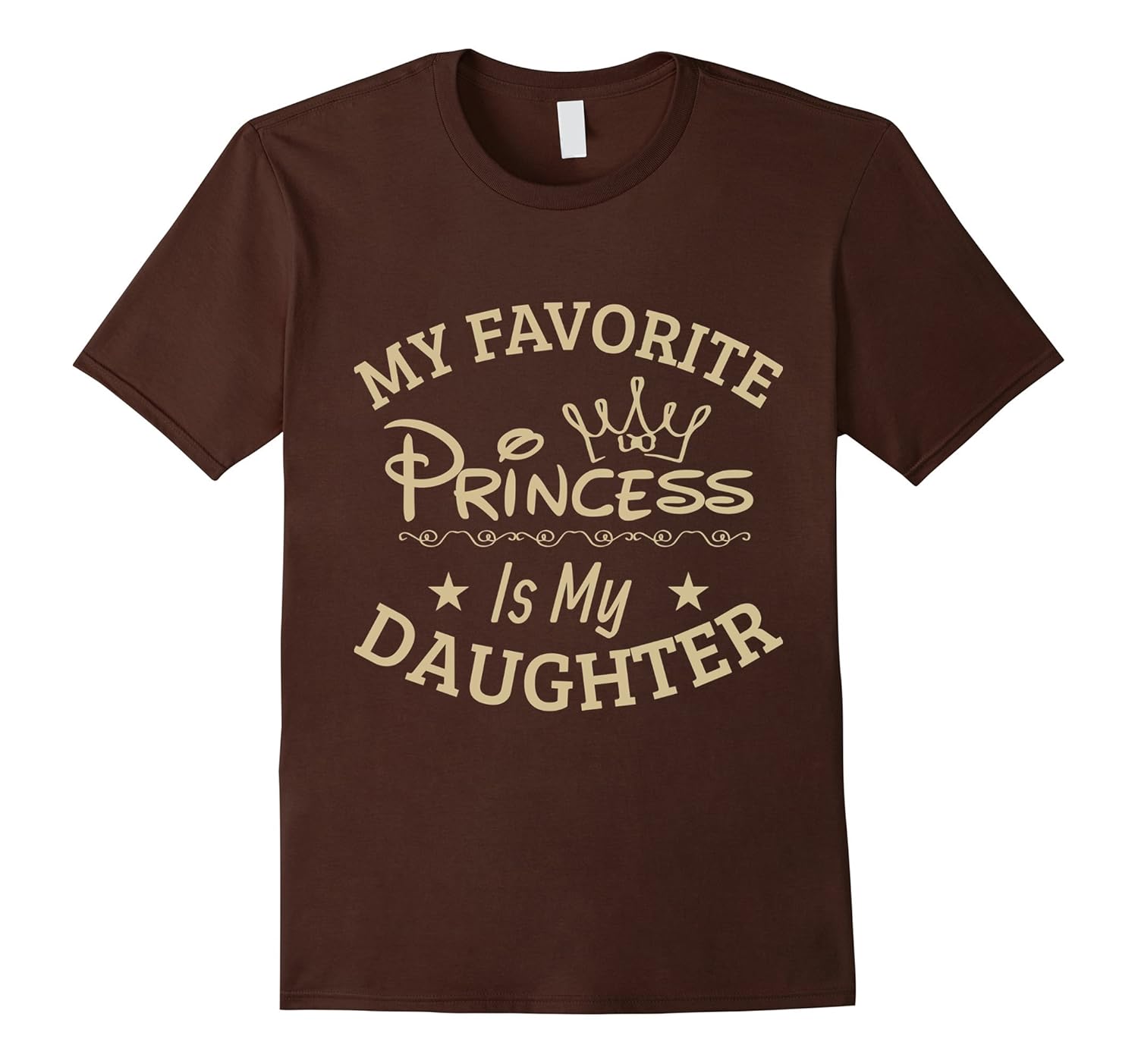 My Favorite Princess Is My Daughter Super Cool Moms Tshirt Art