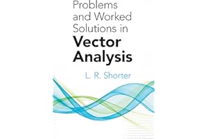 Problems and Worked Solutions in Vector Analysis (Dover Books on Mathematics)