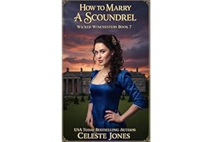 How To Marry A Scoundrel (Wicked Winchesters Book 7)