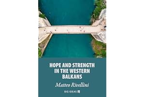 Hope and strength in the Western Balkans (Big Ideas Book 13)