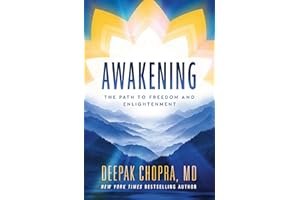 Awakening: The Path to Freedom and Enlightenment