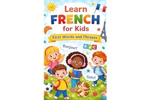Learn French for Kids: First Words and Phrases
